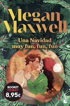 UNA NAVIDAD MUY FUN, FUN, FUN | 9788408326489 | MAXWELL, MEGAN