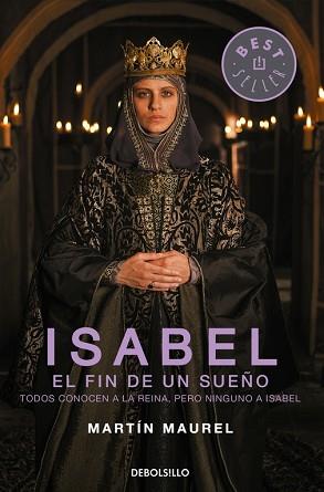ISABEL EL FIN DE UN SUEÑO  | 9788490627266 | MAUREL, MARTIN