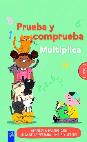 PRUEBA Y COMPRUEBA. MULTIPLICA | 9788408313755 | YOYO