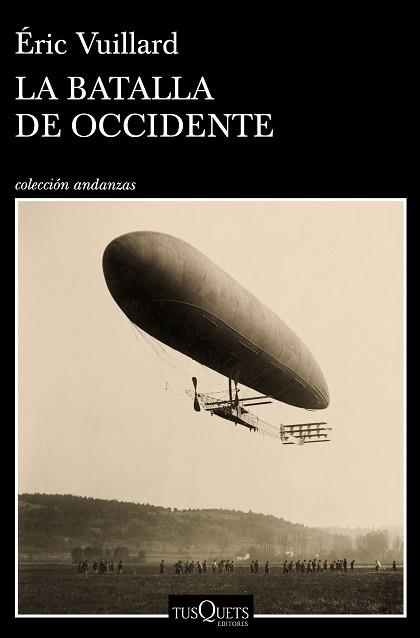 BATALLA DE OCCIDENTE, LA | 9788490667422 | VUILLARD, ERIC