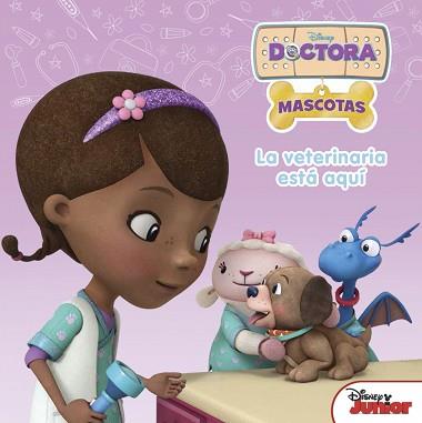 DOCTORA JUGUETES LA VETERINARIA ESTA AQUI  | 9788499517582 | DISNEY
