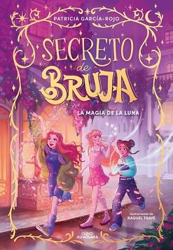 MAGIA DE LA LUNA, LA   | 9788419982056 | GARCIA-ROJO, PATRICIA