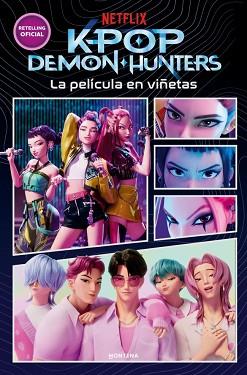 KPOP DEMON HUNTERS   LA PELICULA EN VIÑETAS | 9791387973353 | NETFLIX