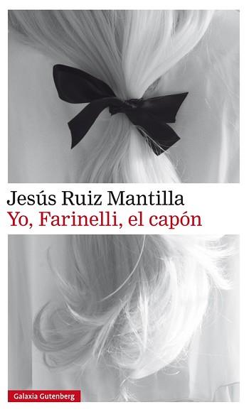 YO FARINELLI EL CAPON | 9788416734788 | RUIZ MANTILLA, JESUS