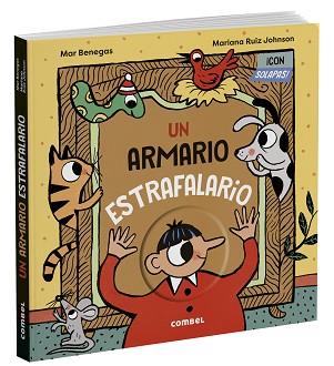 UN ARMARIO ESTRAFALARIO | 9788411582247 | BENEGAS ORTIZ, MARIA DEL MAR