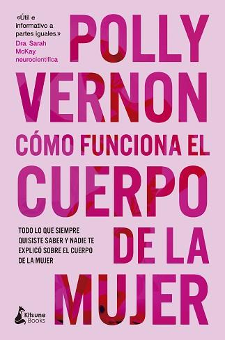 COMO FUNCIONA EL CUERPO DE LA MUJER | 9788410164475 | VERNON, POLLY