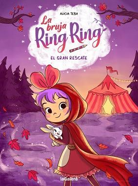 GRAN RESCATE, LA BRUJA RING RING 3  EL | 9788424674588 | TEBA GODOY, ALICIA