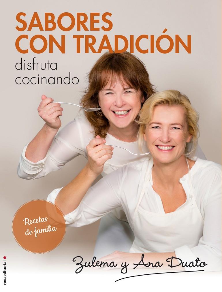 SABORES CON TRADICION  | 9788416498222 | DUATO, ANA/ DUATO, ZULEMA