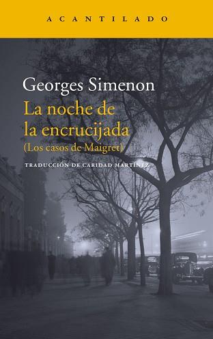 NOCHE EN LA ENCRUCIJADA, LA | 9788416748327 | SIMENON, GEORGES