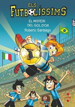MISTERI DEL GOL D'OR, EL | 9788466157193 | SANTIAGO, ROBERTO
