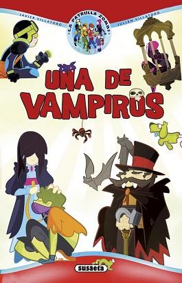UNA DE VAMPIROS | 9788467745733 | VILLATORO, JAVIER/VILLATORO, JULIAN