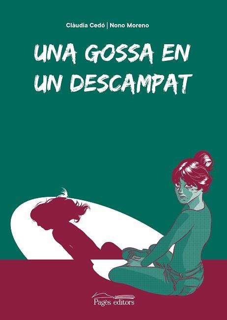 UNA GOSSA EN UN DESCAMPAT | 9788413034164 | CEDO CASTILLO, CLAUDIA / MORENO LASTRA, FERNANDO "NONO"