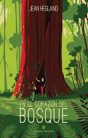 CORAZON DEL BOSQUE, EN EL | 9788417800512 | HEGLAND, JEAN
