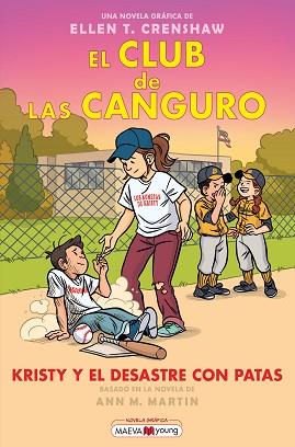 KRISTY Y EL DESASTRE CON PATAS, CLUB DE LAS CANGURO 16 | 9791388136375 | CRENSHAW, ELLEN T.