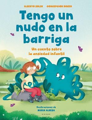 TENGO UN NUDO EN LA BARRIGA | 9788418688515 | SOLER, ALBERTO / ROGER, CONCEPCION