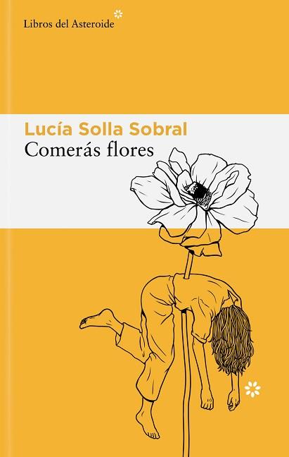 COMERAS FLORES | 9788410178595 | SOLLA SOBRAL, LUCIA