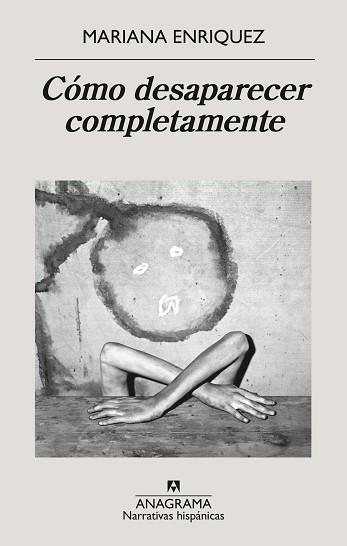 COMO DESAPARECER COMPLETAMENTE | 9788433946720 | ENRIQUEZ, MARIANA