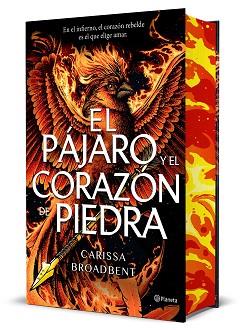 PAJARO Y EL CORAZON DE PIEDRA, EL (EDICIÓN DELUXE) | 9788408314288 | BROADBENT, CARISSA