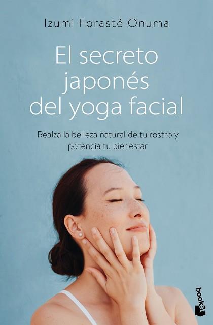 SECRETO JAPONES DEL YOGA FACIAL, EL | 9788411192552 | FORASTE ONUMA, IZUMI