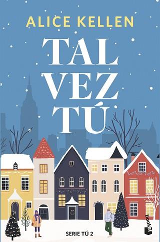 TAL VEZ TU | 9788408308096 | KELLEN, ALICE