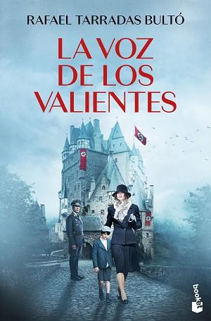 VOZ DE LOS VALIENTES, LA | 9788467078619 | TARRADAS BULTO, RAFAEL