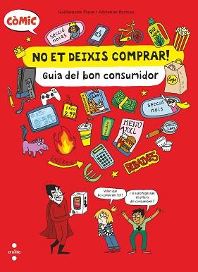 NO ET DEIXIS COMPRAR! GUIA DEL BON CO | 9788466154239 | FAURE, GUILLEMETTE