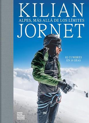 ALPES, MAS ALLA DE LOS LIMITES | 9788411731591 | JORNET BURGADA, KILIAN