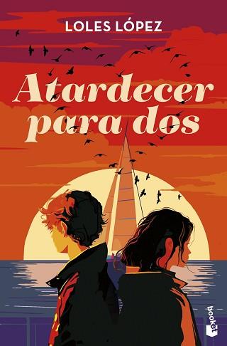 ATARDECER PARA DOS | 9788408306245 | LOPEZ, LOLES