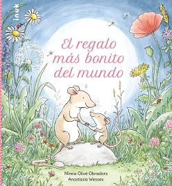 REGALO MAS BONITO DEL MUNDO, EL | 9788419968142 | OLIVE OBRADORS, MIREIA