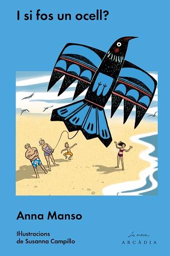 I SI FOS UN OCELL | 9788494616327 | MANSO MUNNE, ANNA