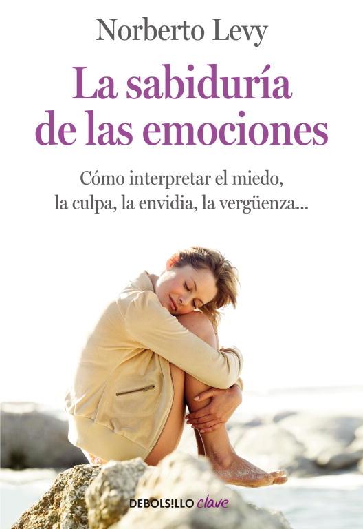 SABIDURIA DE LAS EMOCIONES, LA  | 9788499083933 | LEVY, NORBERTO