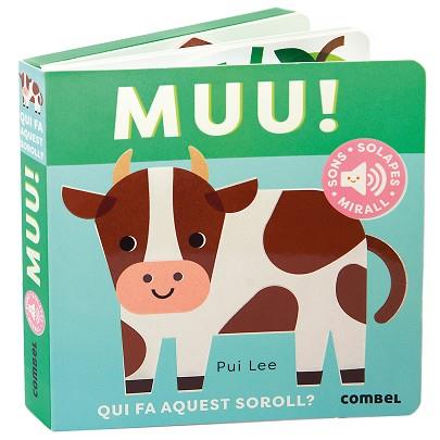 MUU  QUI FA AQUEST SOROLL  | 9788411582438 | LEE, PUI