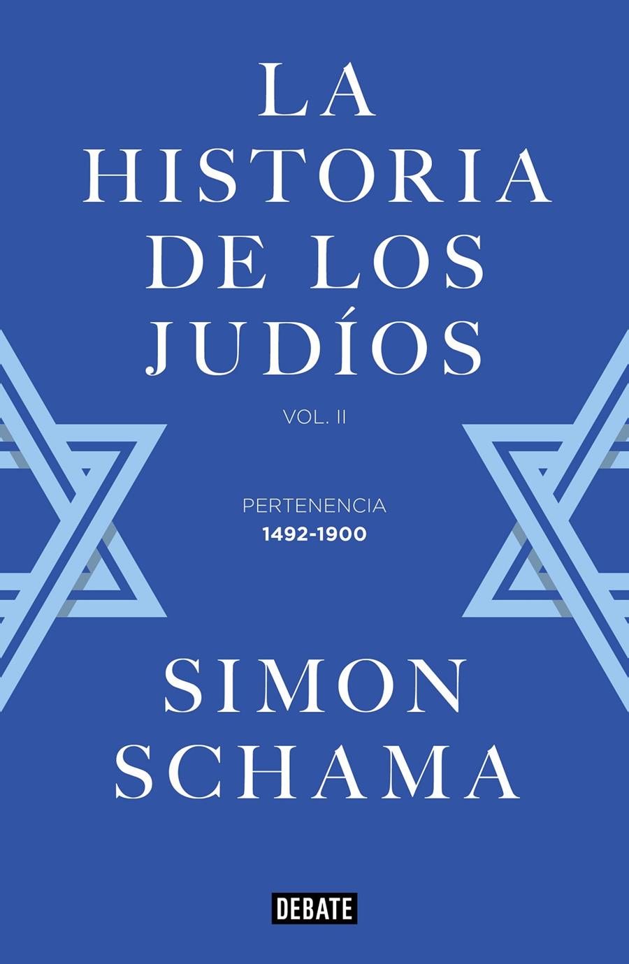 HISTORIA DE LOS JUDIOS, LA  | 9788499928357 | SCHAMA, SIMON