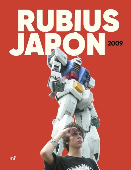 RUBIUS. JAPON 2009 | 9788427054189 | RUBIUS