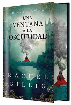 UNA VENTANA A LA OSCURIDAD  EDICON ESPECIAL LIMITADA | 9788410163850 | GILLIG, RACHEL