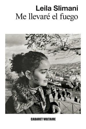 ME LLEVARE EL FUEGO | 9788419047588 | SLIMANI, LEILA