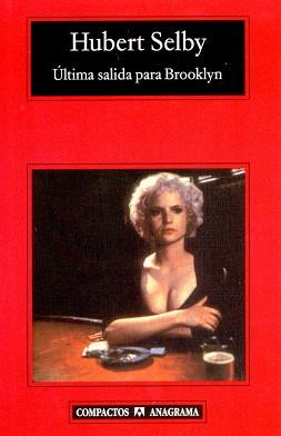 ULTIMA SALIDA PARA BROOKLYN | 9788433967893 | SELBY JR., HUBERT