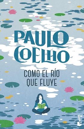 COMO EL RIO QUE FLUYE | 9788408325574 | COELHO, PAULO