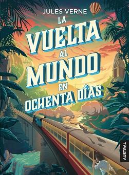 VUELTA AL MUNDO EN OCHENTA DIAS, LA | 9788408204954 | VERNE, JULIO