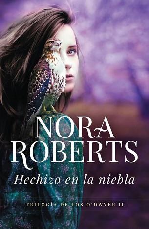 HECHIZO EN LA NIEBLA     TRILOGIA DE LOS O'DWYER 2 | 9788490622254 | ROBERTS, NORA
