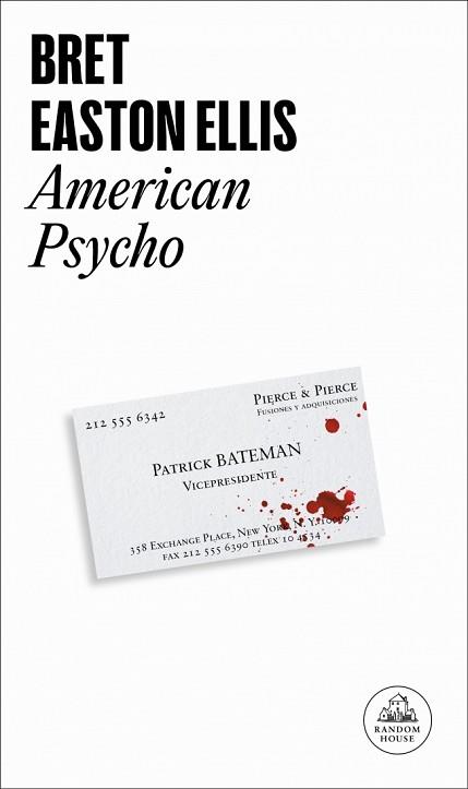 AMERICAN PSYCHO | 9788439736646 | EASTON ELLIS, BRET