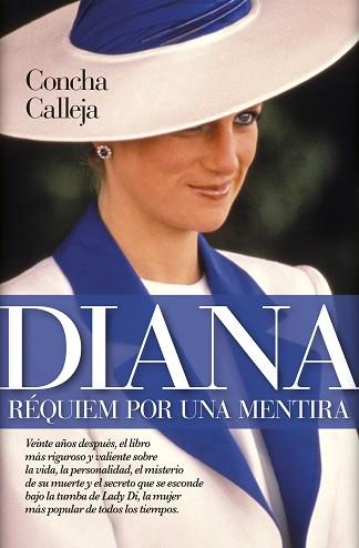 DIANA REQUIEM POR UNA MENTIRA | 9788417044473 | CALLEJA, CONCHA