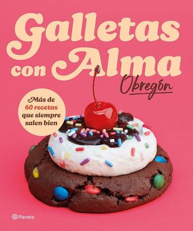 GALLETAS CON ALMA  OBREGON | 9788408318781 | OBREGON, ALMA