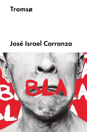 TROMSO | 9788417081522 | CARRANZA, JOSE ISRAEL