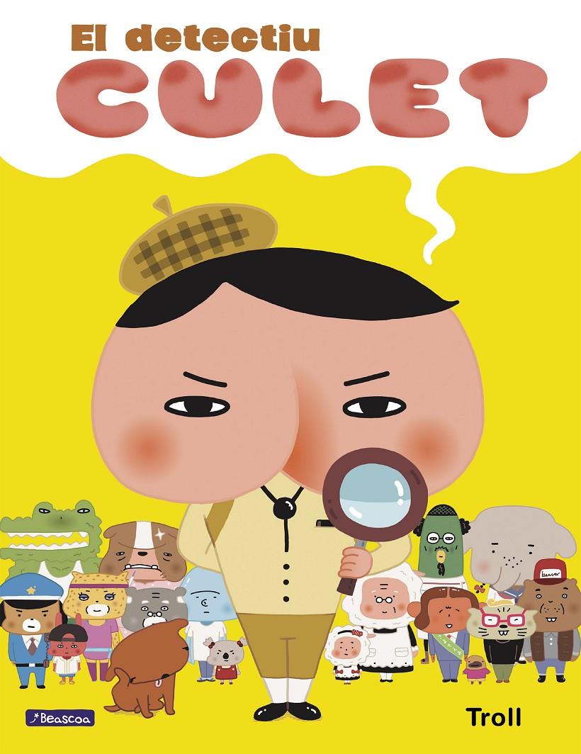 DETECTIU CULET (EL DETECTIU CULET, EL    ALBUM IL.LUSTRAT) | 9788448851385 | TROLL