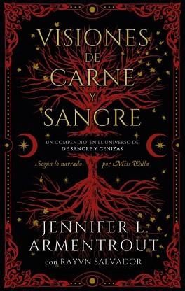 VISIONES DE CARNE Y SANGRE | 9788419252685 | ARMENTROUT, JENNIFER/SALVADOR, RAYVN