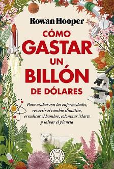 COMO GASTAR UN BILLON DE DOLARES | 9788418733826 | HOOPER, ROWAN