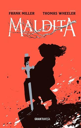 MALDITA | 9788412030457 | MILLER, FRANK / WHEELER, THOMAS