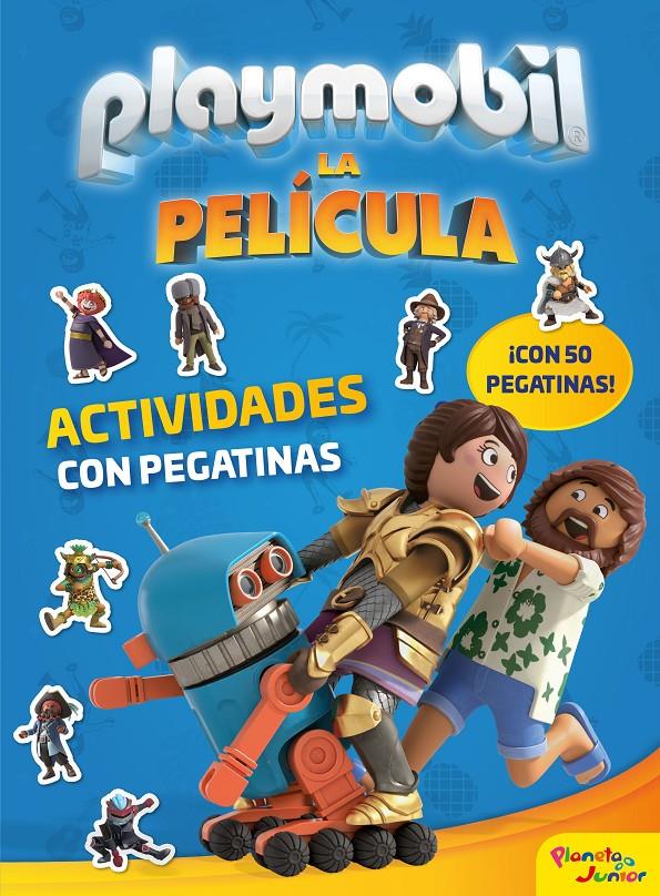 PLAYMOBIL LA PELICULA ACTIVIDADES CON PEGATINAS | 9788408213925 | PLAYMOBIL