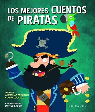 MEJORES CUENTOS DE PIRATAS, LOS | 9788417127565 | ANTONELLI , ANTONELLA /  LOCATELLI, LAURA
